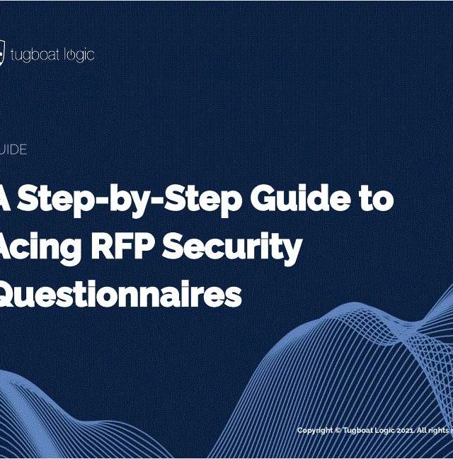 A Step-by-Step Guide to Acing RFP Security Questionnaires