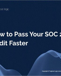 How to Pass Your SOC 2 Audit Faster