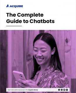 The Complete Guide to Chatbots