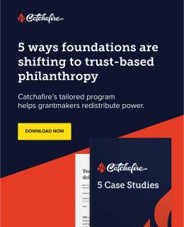Five ways foundations are shifting to trust-based philanthropy