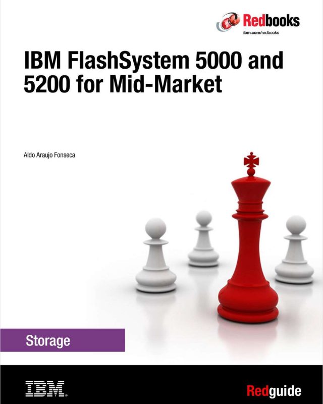 IBM FlashSystem 5000 and 5200 for Mid-Market