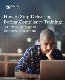 How to Stop Delivering Boring Compliance Training: A Holistic Approach to Employee Engagement