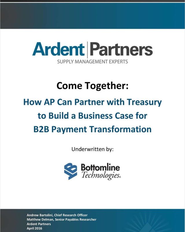 How AP Can Partner with Treasury to Build a Business Case for B2B Payment Transformation