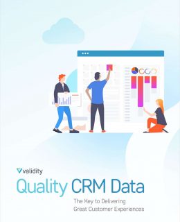 Quality CRM Data: The Key to Delivering Great Customer Experiences
