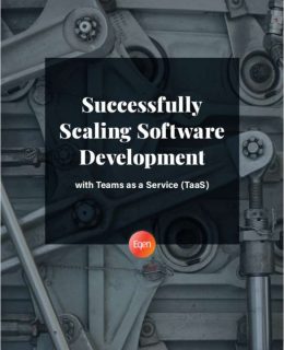 Successfully Scaling Software Development with Teams as a Service (TaaS)