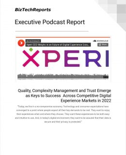 Quality, Complexity Management and Trust Emerge as Keys to Success Across Competitive Digital Experience Markets