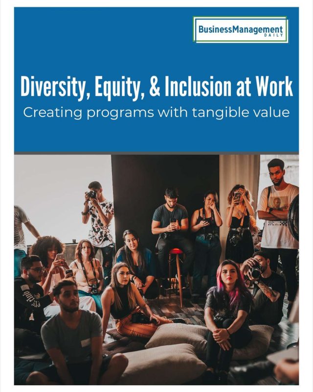 Diversity, Equity, & Inclusion at Work: Creating programs with tangible value