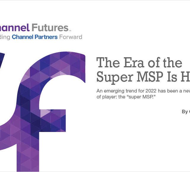 The Era of the Super MSP Is Here