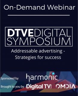 DTVE Digital Symposium - Addressable advertising - Strategies for success