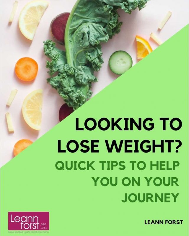 Looking to Lose Weight? Quick Tips to Help You on Your Journey