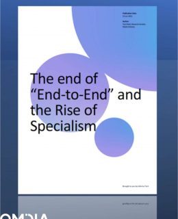 The end of 'End-to-End' and the Rise of Specialism