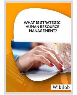 What Is Strategic Human Resource Management?