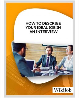 How to Describe Your Ideal Job in an Interview