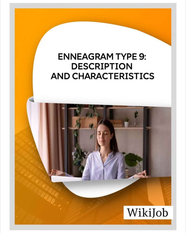 Enneagram Type 9: Description and Characteristics