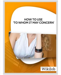 How to Use 'To Whom It May Concern