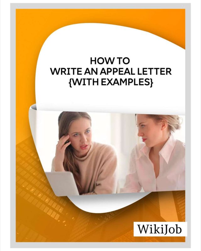 How to Write an Appeal Letter (With Example)