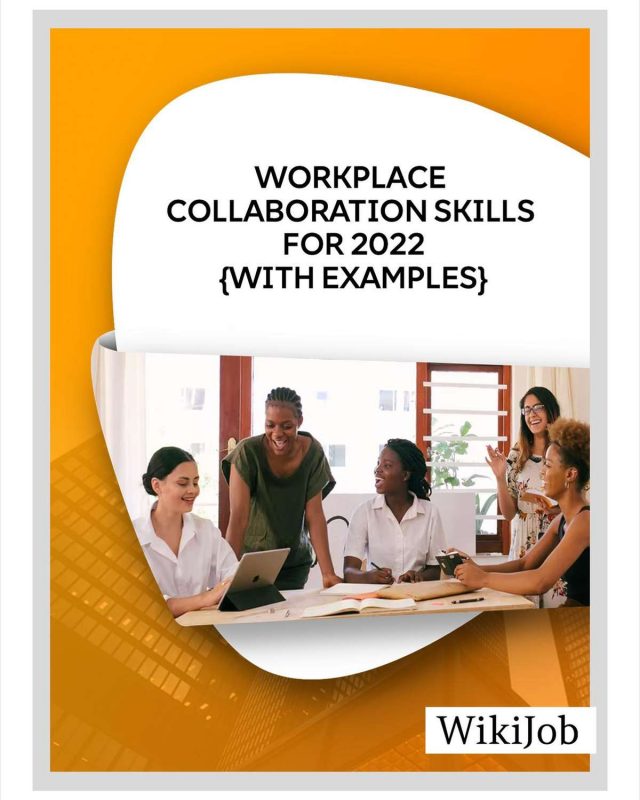 Workplace Collaboration Skills for 2022