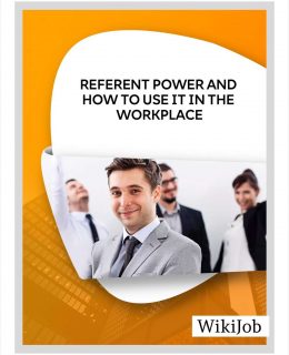 Referent Power and How to Use It in the Workplace