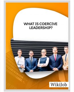What Is Coercive Leadership?