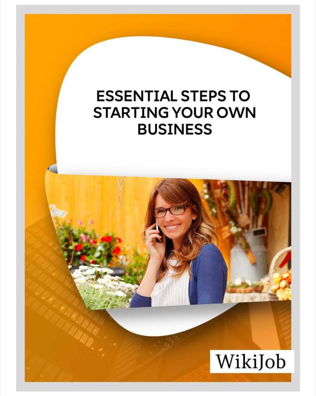 Essential Steps to Starting Your Own Business