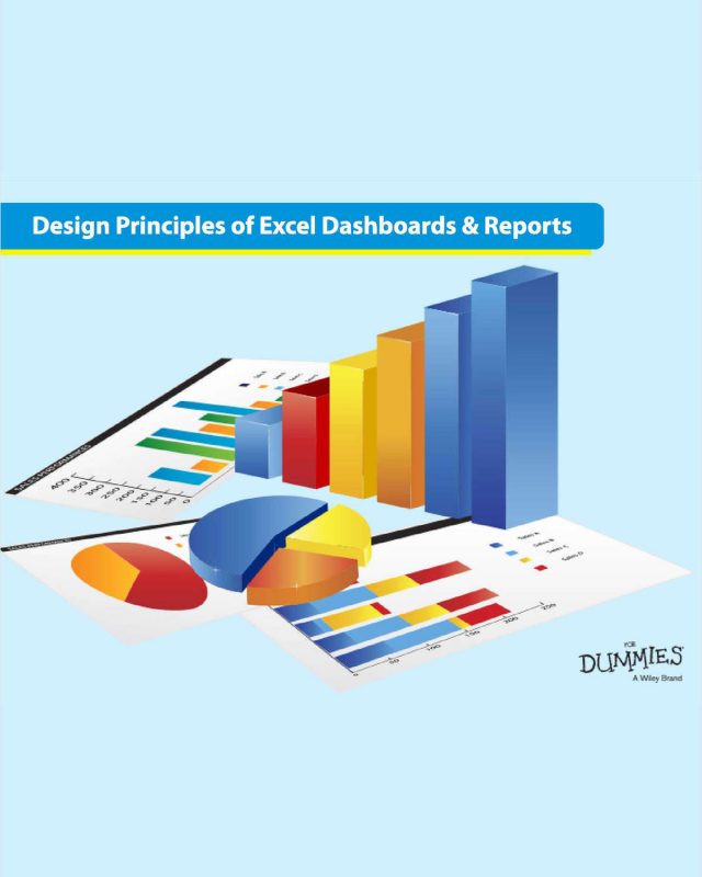 Design Principles of Excel Dashboards and Reports