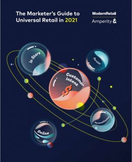 The marketer's guide to universal retail in 2021