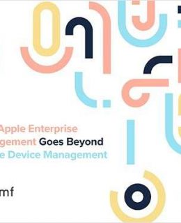 How Apple Enterprise Management Goes Beyond MDM