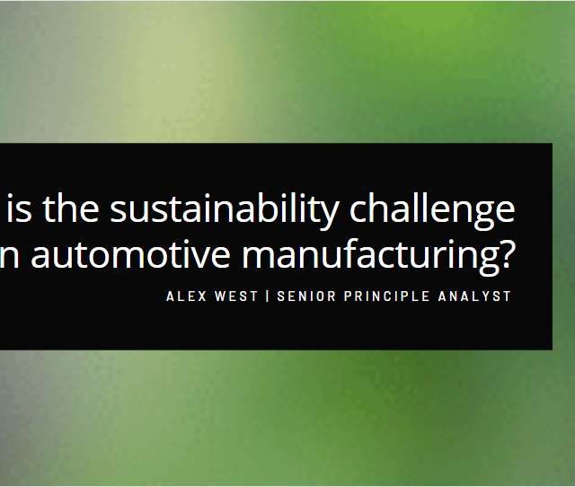 Automotive Manufacturing Sustainability Challenges