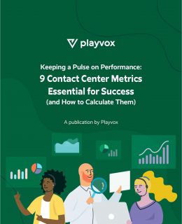 Keeping a Pulse on Performance - 9 Contact Center Metrics Essential for Success