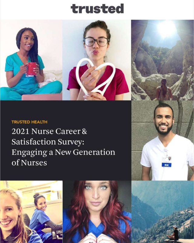 2021 Nurse Career & Satisfaction Survey Insights