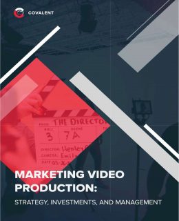 Marketing Video Production: Strategy, Investments, and Management