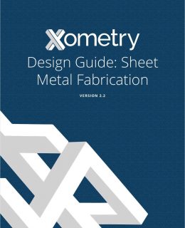 Sheet Metal Fabrication Design Guide