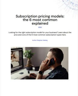 Subscription Pricing Models: The 6 Most Common Explained