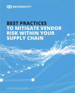 Best Practices to Mitigate Vendor Risk Within Your Supply Chain