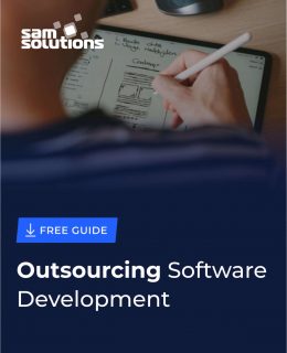Outsourcing Software Development: 2022 Guide for Decision-Makers