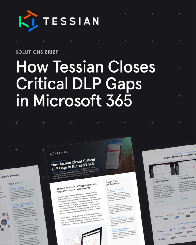 How Tessian Closes Critical DLP Gaps in Microsoft Office 365