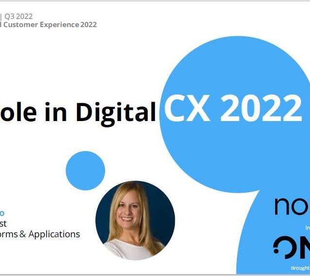 IT's Role in Digital CX 2022