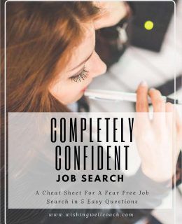 Completely Confident Job Search