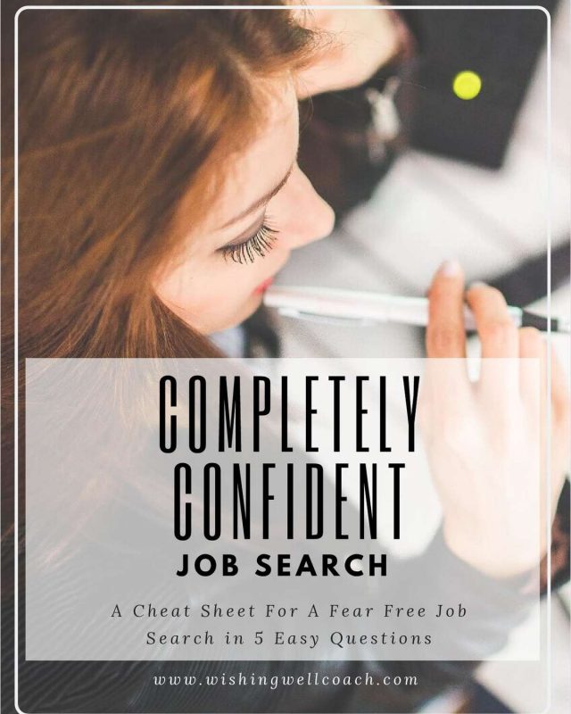 Completely Confident Job Search