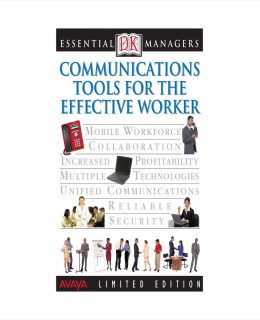 Essential Managers Guide: Communications Tools for the Effective Worker