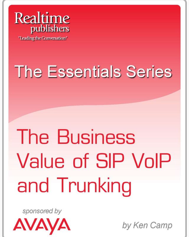 The Business Value of SIP VoIP and Trunking