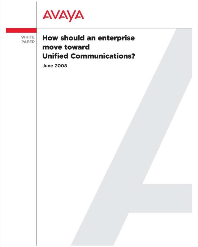 Effective Convergence:  Moving Your Business to Unified Communications