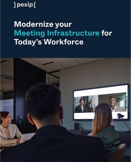 Modernize your Meeting Infrastructure for Today's Workforce
