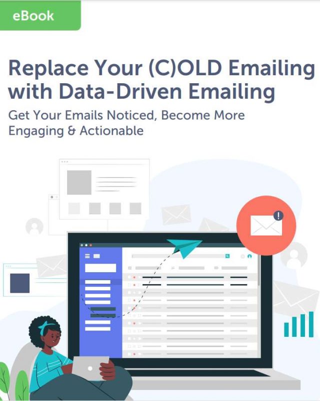 Replace Your COLD Emailing with Data-Driven WARM Outreach
