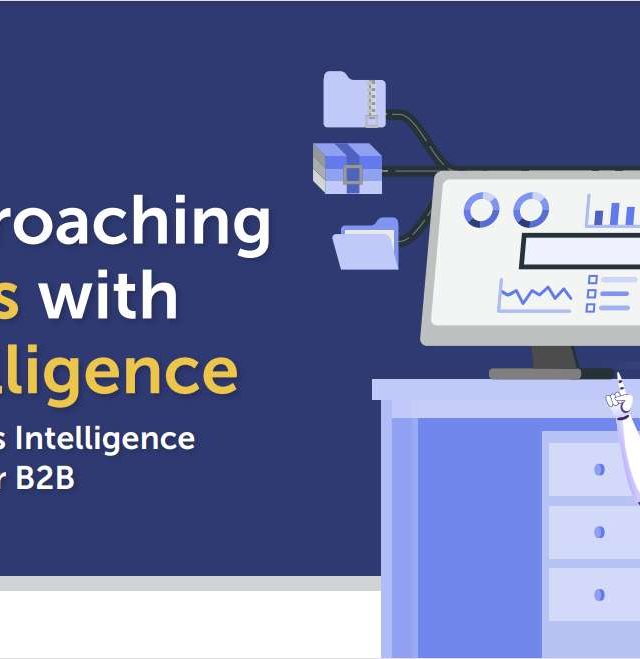The Sales Intelligence Guide for B2B: Tips & Tools for Success in 2022