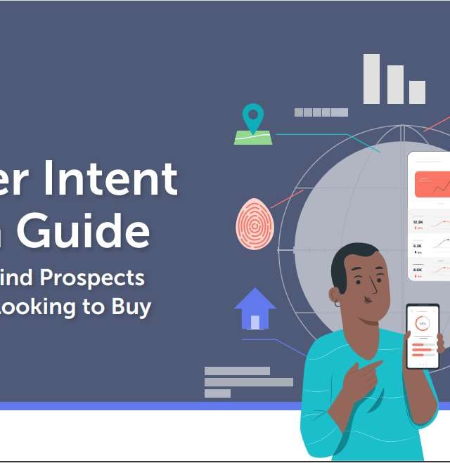 Buyer Intent Data Guide: How to Find & Target Prospects Already Looking to Purchase