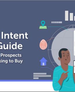 Buyer Intent Data Guide: How to Identify & Target Prospects Already Looking to Purchase