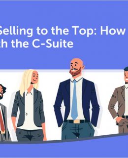 [eBook] Master Selling to the Top: How to Deal with the C-Suite