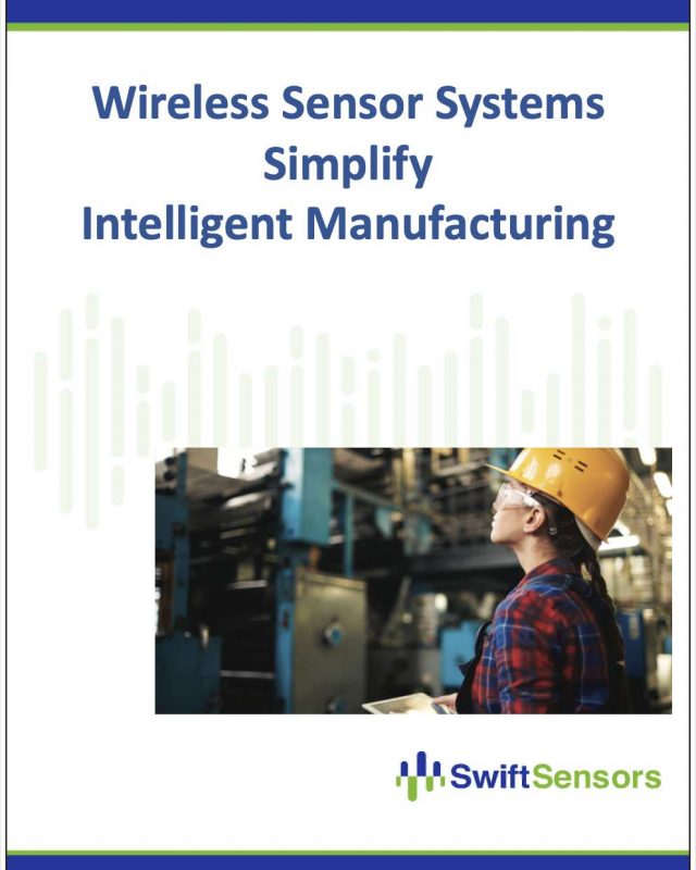 Wireless Sensor Systems Simplify Intelligent Manufacturing