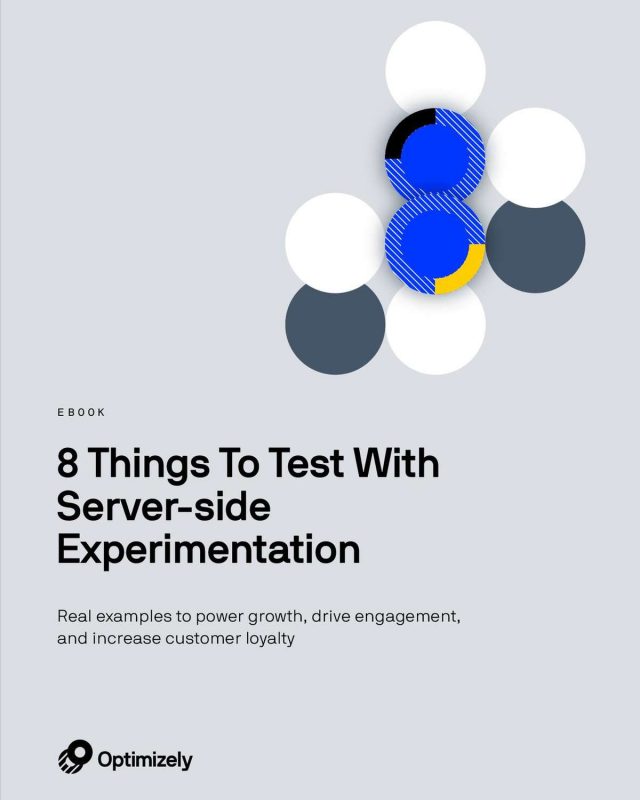 8 Things To Test With Server-Side Experimentation